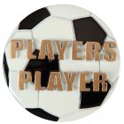 Zierscheibe Fußball Players Player